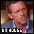 Gregory House is unique!